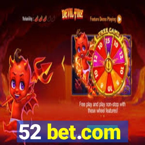 52 bet.com